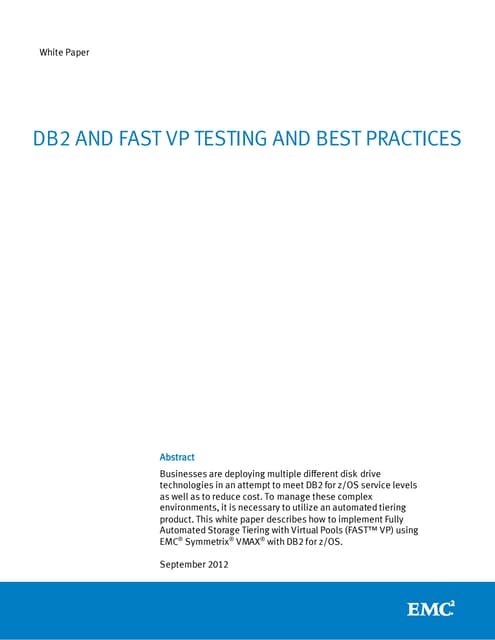 White Paper: DB2 and FAST VP Testing and Best Practices   