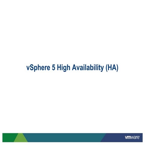 Introduction - vSphere 5 High Availability (HA)