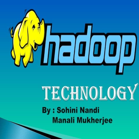 Hadoop technology