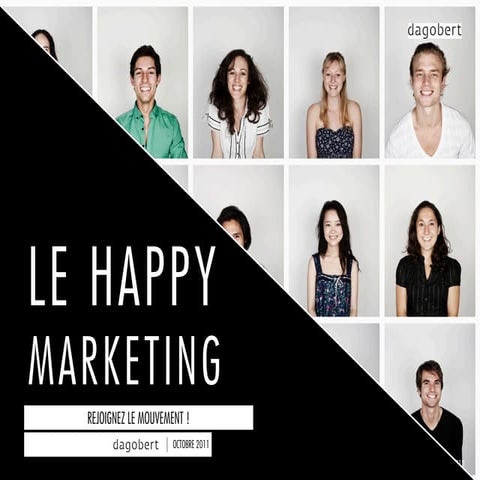 Happy Marketing : rejoignez le Happy Movement !