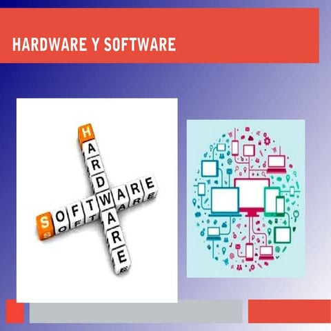 Hardware y software