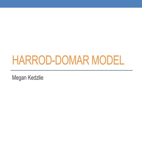 Harrod-Domar Model