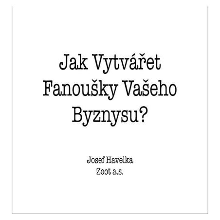 A nejlepší jsou fanoušci - Josef Havelka