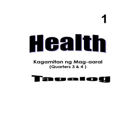 K TO 12 GRADE 1 LEARNING MATERIAL IN HEALTH (Q3-Q4)