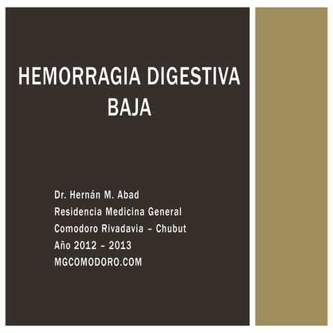 Hemorragia digestiva baja