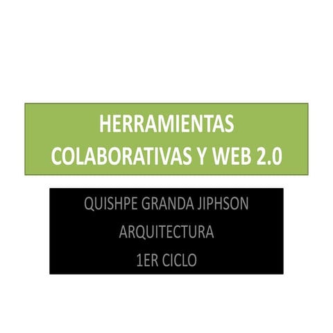 Herramientas colaborativas y web 2