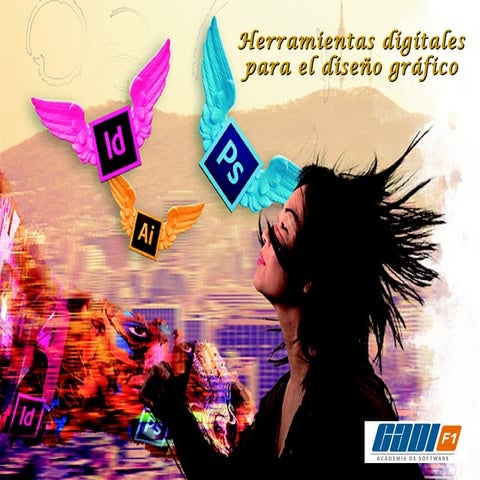 Herramientas Digitales para el Diseño Gráfico
