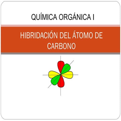 Hibridacion del atomo de carbono
