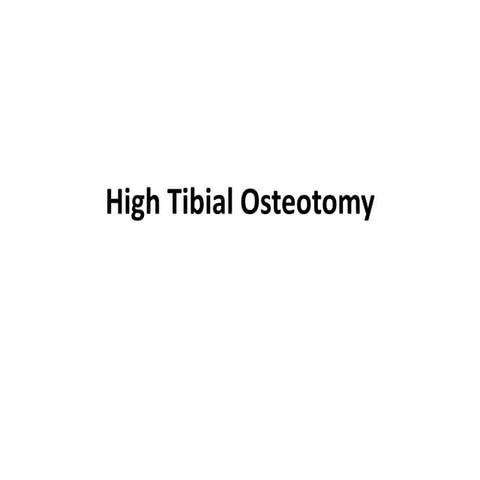High tibial osteotomy