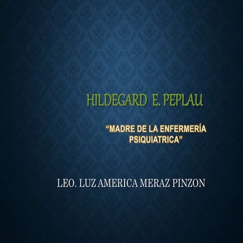 Hildegard e. peplau