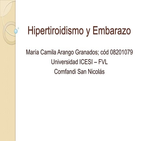 Hipertiroidismo y embarazo