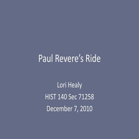 Hist 140 paul revere. healy