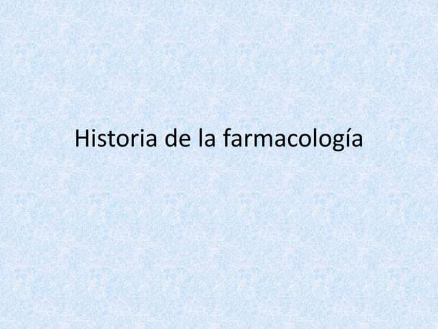 Historia de la farmacología