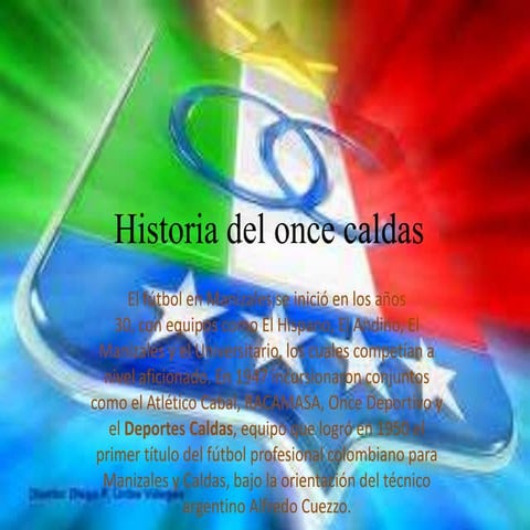 Historia del once caldas