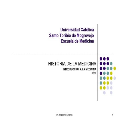 Historia de la Medicina en el Perú y el Mundo