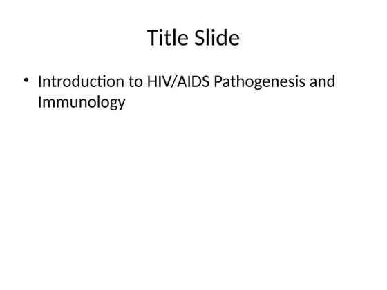 recent update on HIV_Pathogenesis_Presentation.pptx