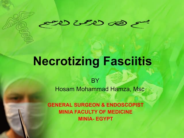 Necrotizing Fasciitis
