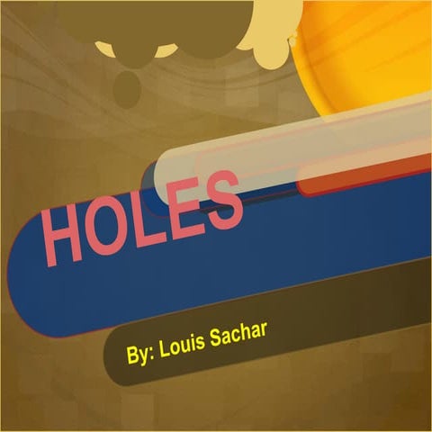 Holes