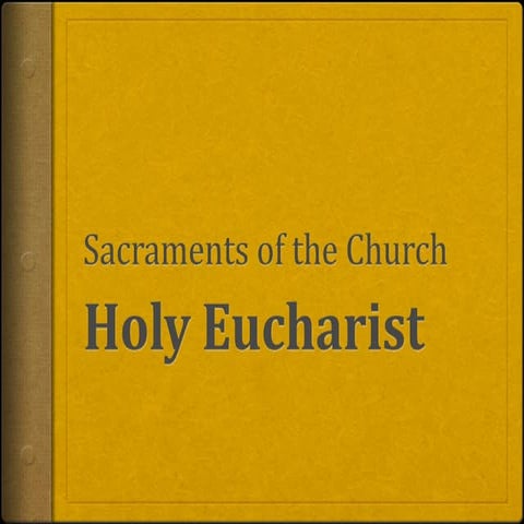 Holy eucharist