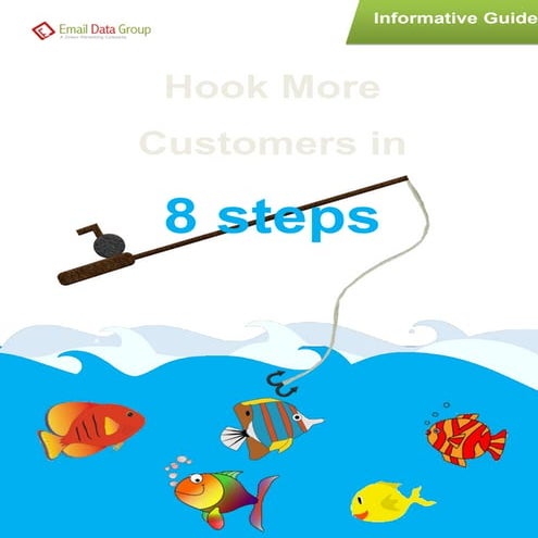 Hook More Customers in 8 steps