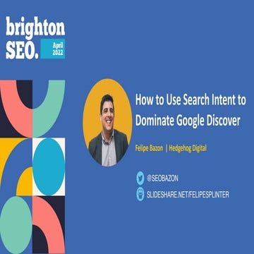 How to Use Search Intent to Dominate Google Discover