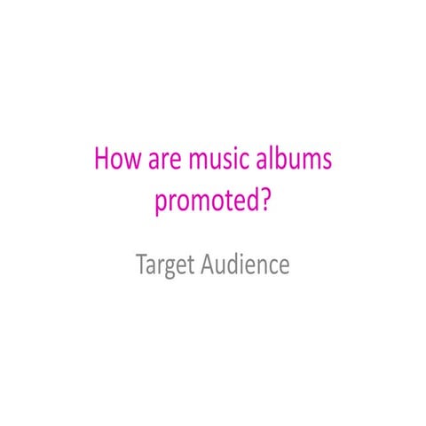 How are music albums promoted