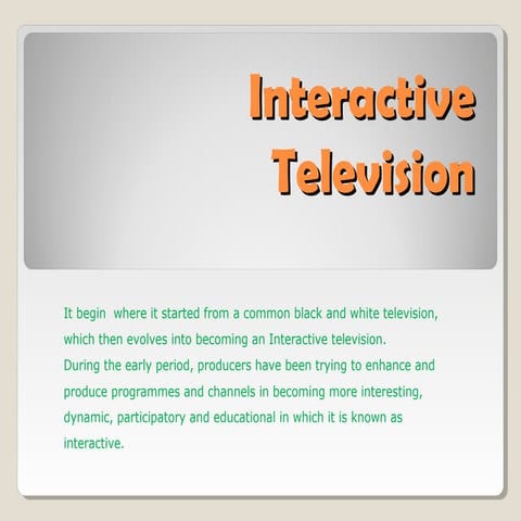 Interactive Television