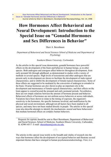 How hormones affect behavioral and neural development