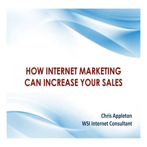 How internet marketing can increase your business