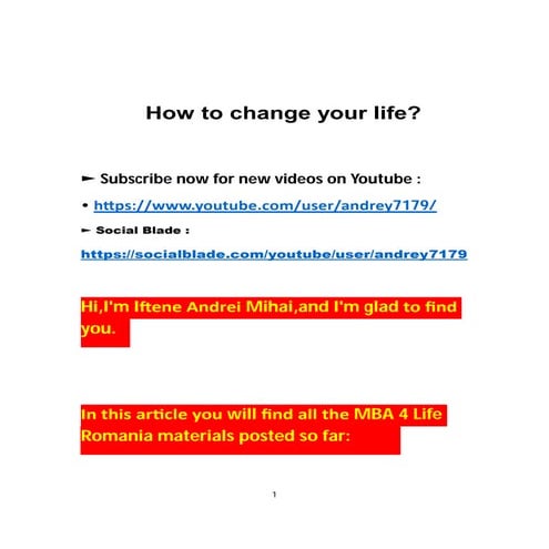How to change your life