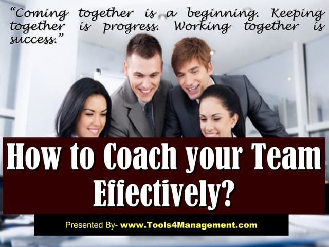How to coach your team effectively