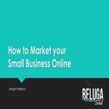 How to Market your Small Business Online