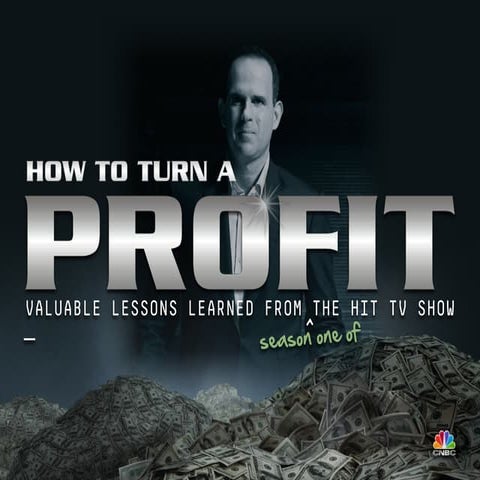 6 Valuable Lessons on How to Turn a Profit - @cnbc @marcuslemonis #TheProfit