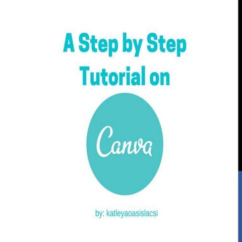 A Step by Step Tutorial on Canva