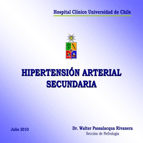 HIPERTENSIÓN ARTERIAL SECUNDARIA