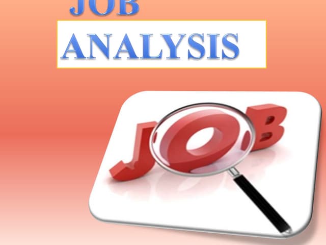 JOB ANALYSIS - PROCESS