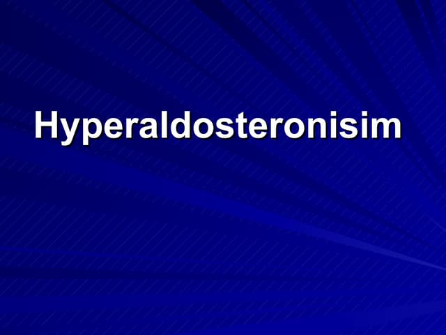 Hyperaldosteronisim
