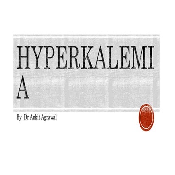 Hyperkalemia.pptx