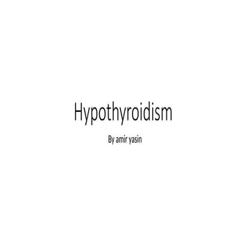 Hypothyroidism definition, types , diagnosis and management