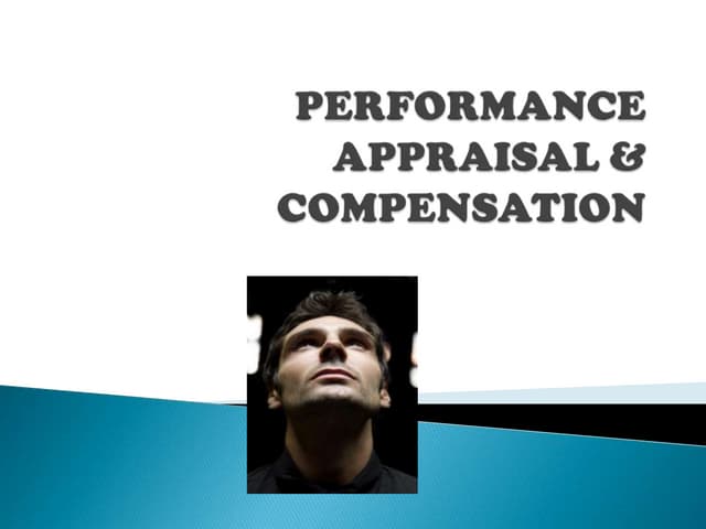 Performance Appraisal & Compensation
