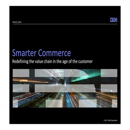 IBM Smarter Commerce 2011