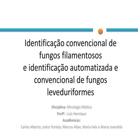Identificação convencional de fungos filamentosos1