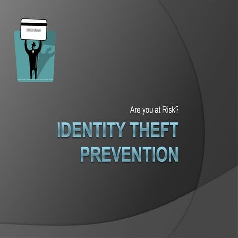 Identity Theft Prevention