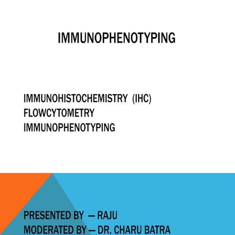 Immunophinotyping raju