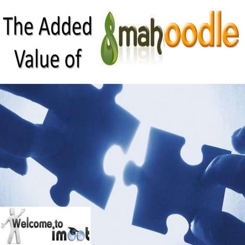 I moot2013 added_value_mahoodle