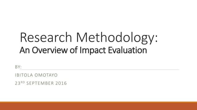Impact evaluation  an overview