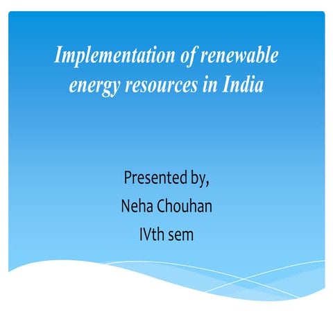 Implementation of renewable energy resources in india-solar updraft tower