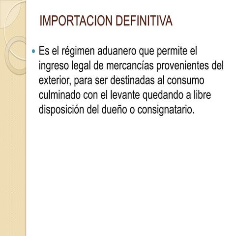 Importacion definitiva