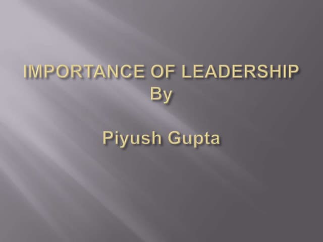 Importance of leadership