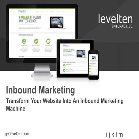 Transform Your Website Into An Inbound Marketing Machine